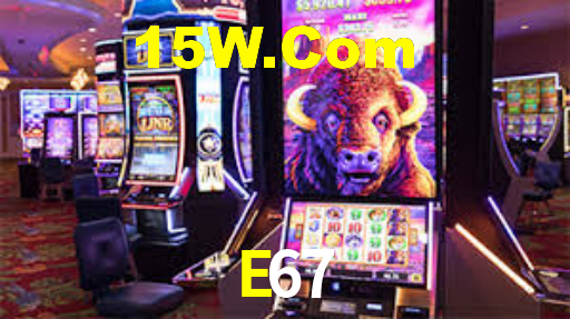 E67